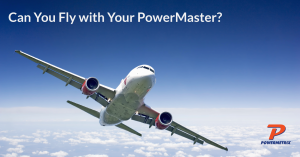 fly with your powermaster