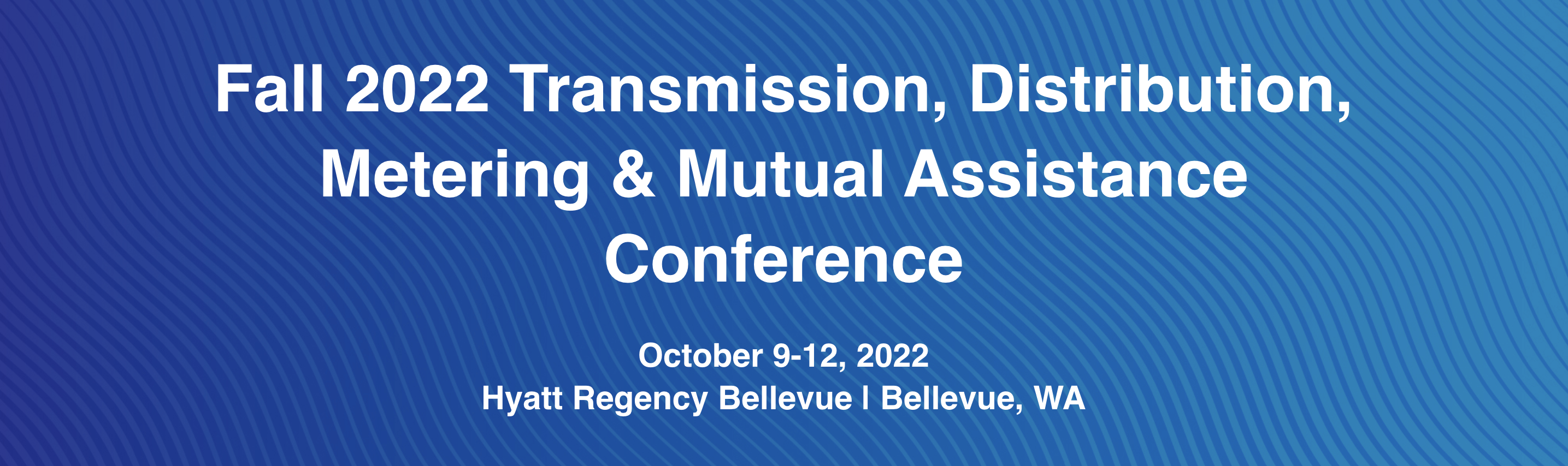 EEI Fall Transmission, Distribution & Metering Conference 2022